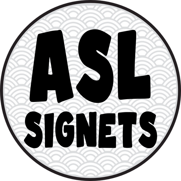 ASL Signets